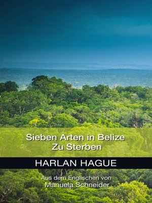 cover image of Sieben Arten in Belize zu Sterben